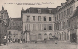 CPA  LE MANS - La Mairie - Façade Et Entrée Principale - Place Saint-Pierre - Vers 1910 - Le Mans