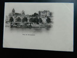 CARTE PRECURSEUR 1900                             VUE DE ST AIGNANT - Saint Aignan