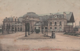 CPA  LE MANS - La Gare Des Tramways De La Sarthe - 1905 - Couleur - Le Mans