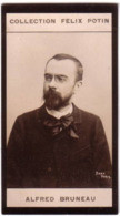 ► Alfred BRUNEAU - Compositeur De Musique Et Chef D'orchestre -   Photo Felix POTIN 1900 - Félix Potin