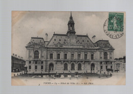 CPA - 37 - Tours - Hôtel De Ville - Circulée En 1910 - Tours