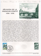 - Document Premier Jour LA RÉUNION DE LA FRANCHE-COMTÉ 1678-1978 - - Documents Of Postal Services