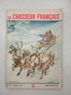 Revue Le Chasseur Français N° 730 - Décembre 1957 - Ohne Zuordnung