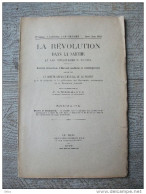 Brochure La Révolution Dans La Sarthe 1942 Objets Du Culte Cloche Révolution Française Histoire - History