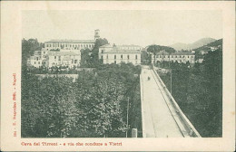 CAVA DE' TIRRENI ( SALERNO ) E VIA CHE CONDUCE A VIETRI - EDIZ. RAGOZINI - 1900s (20851) - Cava De' Tirreni