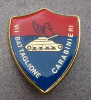 Distintivo Vetrificato - Carabinieri VII Battaglione - Usato Obsoleto - Italian Police Carabinieri Insignia (283) - Polizia