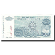 Billet, Croatie, 500,000 Dinara, 1994, KM:R32a, NEUF - Kroatië
