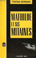 Mathilde Et Ses Mitaines - Other & Unclassified