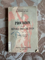 Proudhon Et La Révolution De 1848 - Other & Unclassified