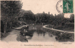 18 Cher - CPA - MARSEILLE MARSEILLES Les AUBIGNY - Canal Du Berry - 1911 - Other & Unclassified