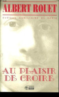 Au Plaisir De Croire - Other & Unclassified