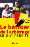 Le Bêtisier De L'arbitrage - Other & Unclassified
