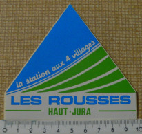 AUTOCOLLANT LES ROUSSES - HAUT-JURA - REGIONALISME - Stickers
