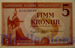 ICELAND 5 KRONOR 1957 PICK 37a AU+ - Iceland