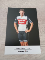 Cyclisme Cycling Ciclismo Ciclista Wielrennen Radfahren LOPEZ JUAN PEDRO (Trek-Segafredo 2020) - Cycling