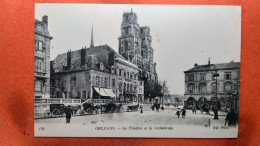 CPA (45)  Orléans Le Théâtre Et La Cathédrale. (8A.111) - Orleans