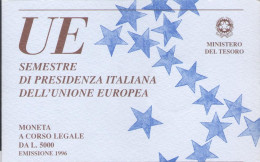 1996 Italia - 5000 Lire UE Presidenza Europea - Cartoncino Ufficiale - FDC - 500 Lire