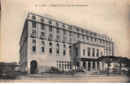 Algérie - N°63423 - Alger - L'Hôtel Aletti, Rue De Constantine - Alger