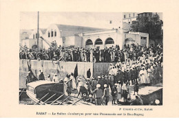 Maroc - N°63449 - Rabat - Le Sultan S'embarque Pour Une Promenade Sur Le Bou-Regrez - Rabat