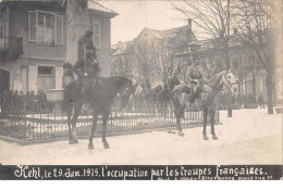 Allemagne - N°60864 - KEHL - Le 29 Janv. 1919 - L'Occupation Par Les Troupes Françaises - Carte Photo - Kehl