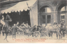 Belgique - N°72643 - Le Président De La République Française à BRUXELLES - ... - Sortie De La Gare Du Nord - Brüssel (Stadt)