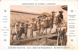 Singapour - N°72227 - Compagnie Des Messageries Maritimes - Embarquement Du Charbon à Singapour - Singapour