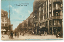 Allemagne - N°71922 - SAARBRUECKEN - La Rue De La Gare - Saarbruecken