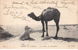 Tunisie - N°79634 - Désert Du Sahara - La Prière Du Chamelier - Tunisia