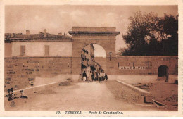 ALGERIE - TEBESSA - SAN31399 - Porte De Constantine - Tébessa