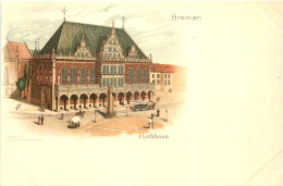 Bremen - Rathaus - Litho - Bremen