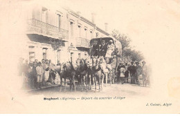 ALGERIE - BOGHARI - SAN27088 - Départ Du Courrier D'Alger - Autres & Non Classés