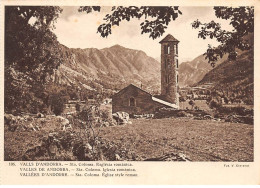 ANDORRE - SAN36162 - Vallées D'Andorre - Sta. Coloma. Eglise Style Roman - 15x10 Cm - Andorre