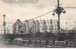 BELGIQUE - SAN40813 - BRUXELLES Exposition - L'incendie Des 14-15-Août 1910 - Les Derniers Vestiges Du Palais - Brussels (City)