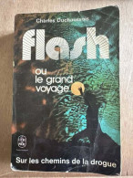 Flash Ou Le Grand Voyage - Other & Unclassified
