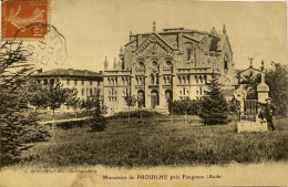 CPA (Aude). Monastère De PROUILHE Près Fangeaux - Autres & Non Classés
