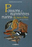 Poissons Et Mammifères Marins De Nos Côtes - Other & Unclassified