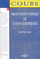 Droit Institutionnel De L'Union Européenne - Autres & Non Classés