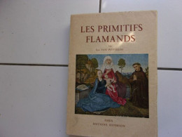 Leo Van Puyvelde LES PRIMITIFS FLAMANDS éditions Hypérion Bel état - Sonstige & Ohne Zuordnung