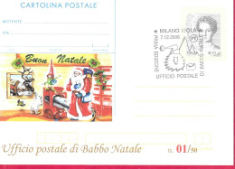 REPIQUAGE - ANNULLO SPECIALE "MILANO ISOLA*7.12.2006*/PRIMA EDIZIONE UFFICIO POSTALE DI BABBO NATALE" - Entero Postal