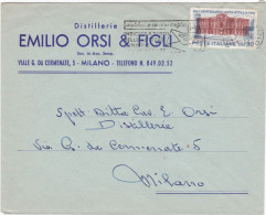 REPUBLICA - ITALIA - MILANO - DISTILLERIA - EMILIO ORSO E FIGLI - VIAGGIATA PER MILANO - 1951 - Otros & Sin Clasificación