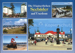 72508505 Insel Usedom Die 3 Kaiserlichen Seebaeder Heringsdorf Bansin Ahlbeck Se - Usedom