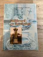 (VROEGE MIDDELEEUWEN VLAANDEREN) Wilibrord En Bonifatius. - Storia