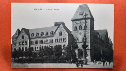 CPA (57) Metz. Poste Centrale.  (8A.153) - Metz