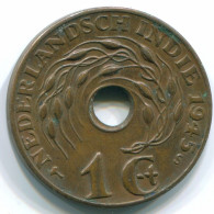 1 CENT 1945 S INDIAS ORIENTALES DE LOS PAÍSES BAJOS INDONESIA Bronze #S10345.E.A - Indie Olandesi
