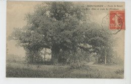 MONTGERON - Forêt De Sénart - Le Beau Chêne Et Route De L'Ermitage - Montgeron