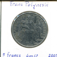 5 FRANCS 2003 FRENCH POLYNESIA Colonial Coin #AM507.U.A - Polynésie Française