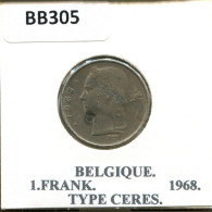 1 FRANC 1968 FRENCH Text BELGIUM Coin #BB305.U.A - 1 Franc