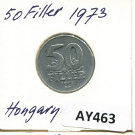 50 FILLER 1973 HUNGRÍA HUNGARY Moneda #AY463.E.A - Hongrie