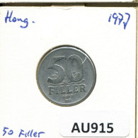50 FILLER 1977 HUNGARY Coin #AU915.U.A - Hongarije