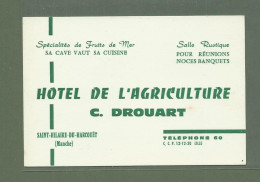 CARTE DE VISITE HOTEL DE L AGRICULTURE ST HILAIRE DU HARCOUET MANCHE 50 - Cartoncini Da Visita